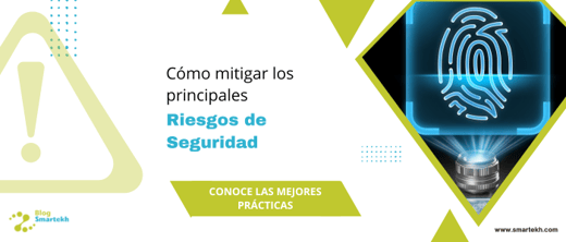 CÓMO MITIGAR LOS PRINCIPALES RIESGOS EN CIBERSEGURIDAD DEL SECTOR FINANCIERO