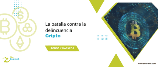 LA BATALLA CONTRA LA DELINCUENCIA CRIPTO