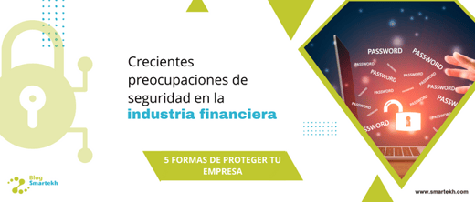 ¿ESTÁ EN RIESGO TU EMPRESA? DESCUBRE LAS CRECIENTES PREOCUPACIONES EN LA INDUSTRIA FINANCIERA