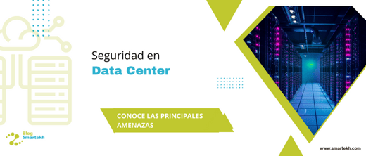 DESAFÍOS DE SEGURIDAD PARA LOS CENTROS DE DATOS