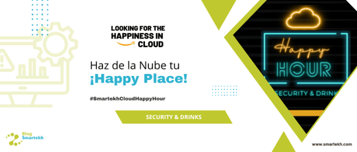 [CLOUD HAPPY HOUR] HAZ DE LA NUBE TU LUGAR SEGURO - EVENTO PRESENCIAL