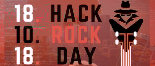 [EVENTO] HACK ROCK DAY 2018 EL DESAFÍO DONDE PONDRÁS A PRUEBA TUS SKILLS EN CIBERSEGURIDAD